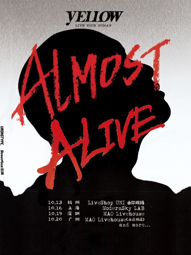 YELLOW黃宣「Almost Alive」首度個人巡演 - 廣州站｜演唱會 | MAO Livehouse廣州(永慶坊店)