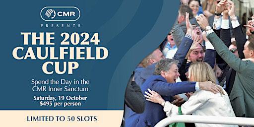 CMR x 2024 CAULFIELD CUP | Caulfield Racecourse
