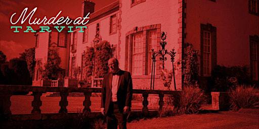 Murder at Tarvit | Hill of Tarvit Mansion House