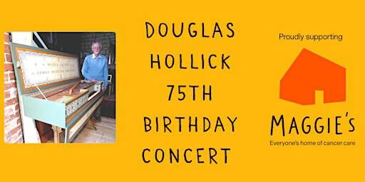 Douglas Hollick 75th Celebration Concert Cambridge | Trinity College Chapel, Cambridge