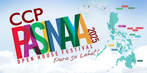 Pasinaya 2025 | Cultural Center of the Philippines