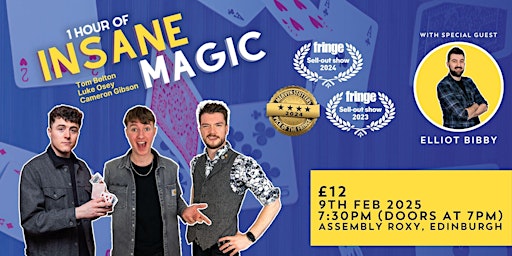 Insane Magic Show (w/ Special Guests!) | Assembly Roxy