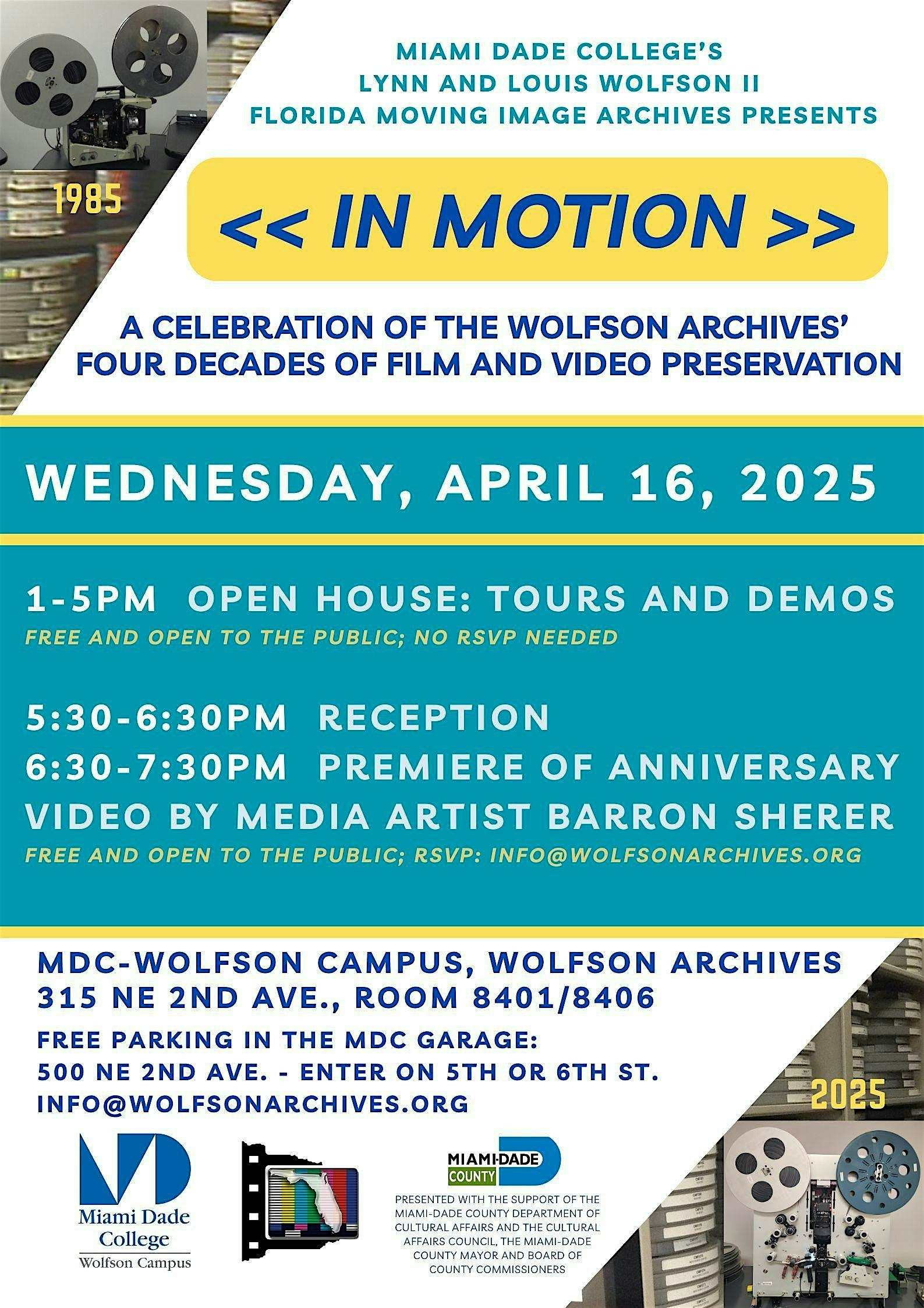 IN MOTION: A Celebration of the Wolfson Archives | Lynn and Louis Wolfson II Florida Moving Image Archives at MDC
