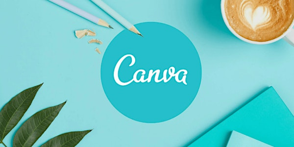 Canva for Beginners | Toronto Public Library - Richview Branch