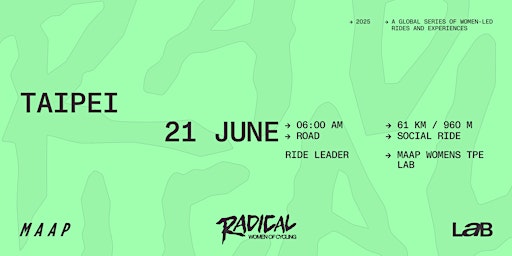 Radical Women of Cycling: Taipei [Road] | MAAP LaB Taipei