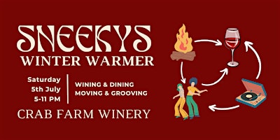 Sneekys Winter Warmer 2025 | Crab Farm Winery