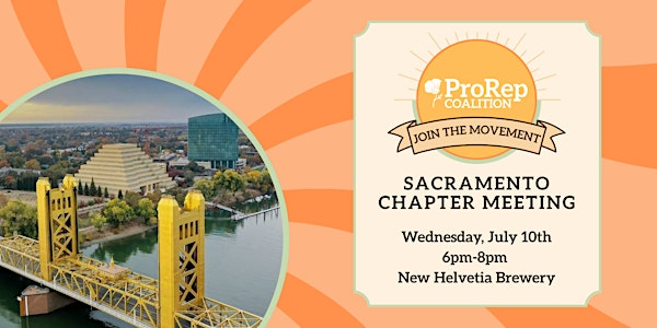 Sacramento Chapter Meeting – Californians for Proportional Representation | New Helvetia Brewing Company