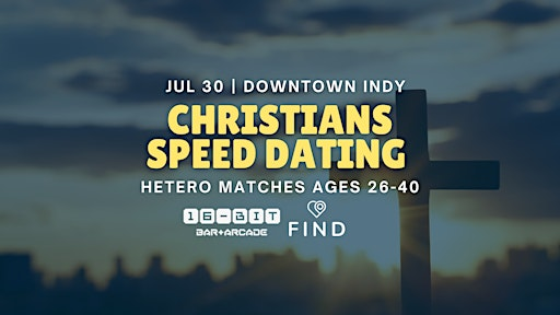 Christians Speed Dating for Ages 26-40 | Downtown Indy | 16-Bit Bar+Arcade