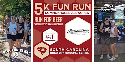 5k Beer Run + Commonhouse Aleworks | 2025 SC Brewery Running Series | Commonhouse Aleworks