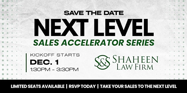 Shaheen Law Firm - NEXT LEVEL Sales Accelerator Series | Real Estate Information Network, Inc.