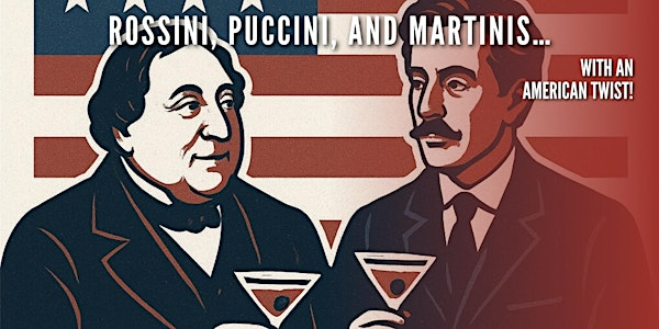 Rossini, Puccini, and Martinis | Historic Natchez Foundation