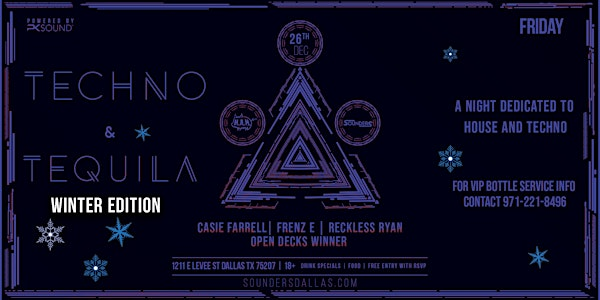 Techno & Tequila 12/26 - Dallas, TX | Sounders