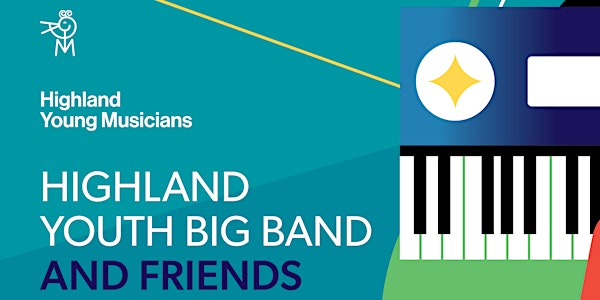Highland Youth Big Band & Friends | Nairn Community & Arts Centre