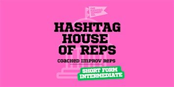 Hashtag House of Reps - Intermediate Short Form | The Hashtag Comedy Club