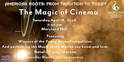 The Magic of Cinema - April 18, 2026 | Maryland Hall