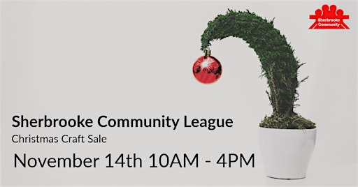 Sherbrooke Community League Craft Sale - Vendor Sign Up | Sherbrooke Community League