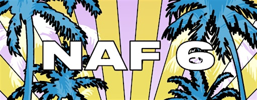 NAF 6: A NEW AGE FESTIVAL | Sunny Bank Mills