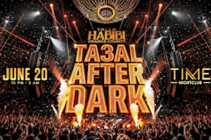Yalla Habibi OC After Dark: Arabic Party @Time Nightclub | Time Nightclub