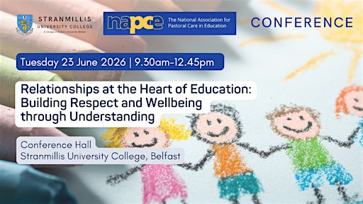 Relationships at the Heart of Education | Stranmillis University College