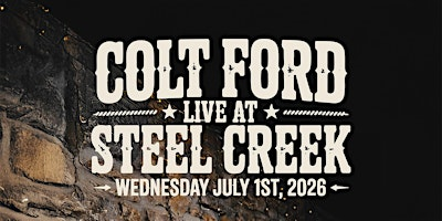 Colt Ford live at Steel Creek | Steel Creek