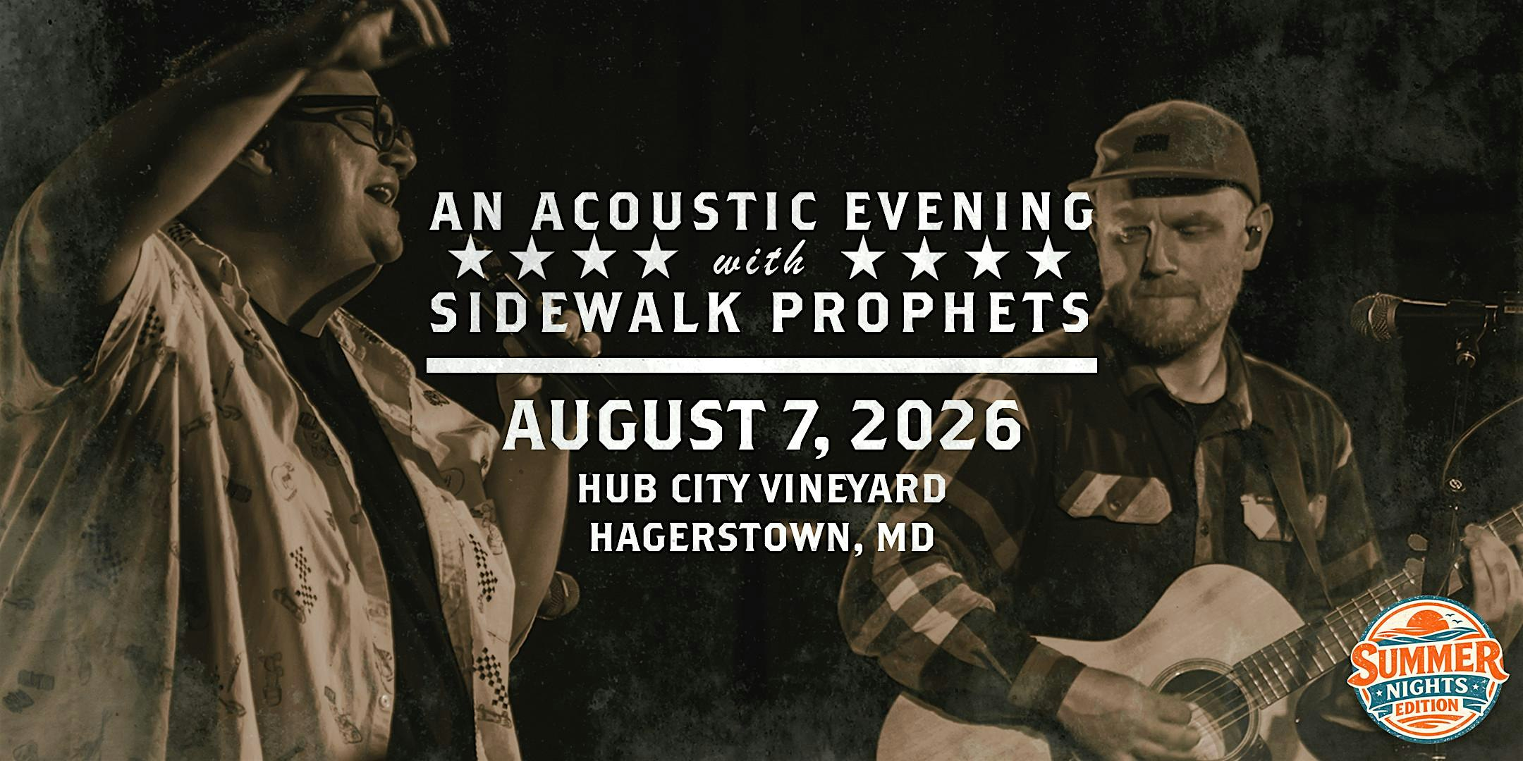 Acoustic Summer Nights -26  With Sidewalk Prophets-Hagerstown, Maryland | Hub City Vineyard