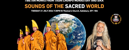 The Tashi Lhunpo Monks & Sika: Sounds of the Sacred World | St Thomas’s Church