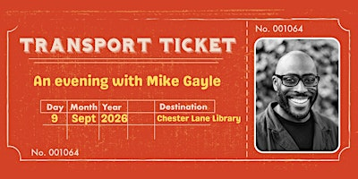 An evening with Mike Gayle | Chester Lane Library