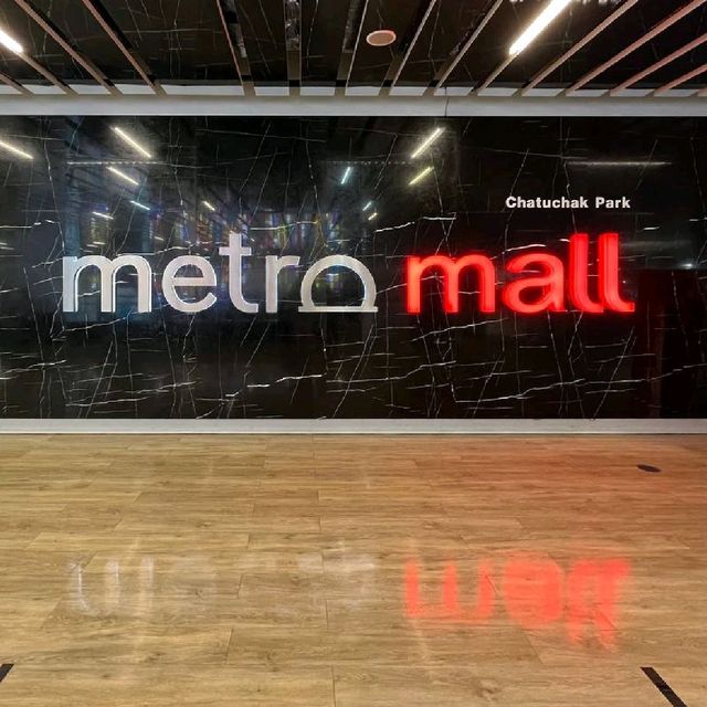 Metro mall จตุจักรปาร์ค 