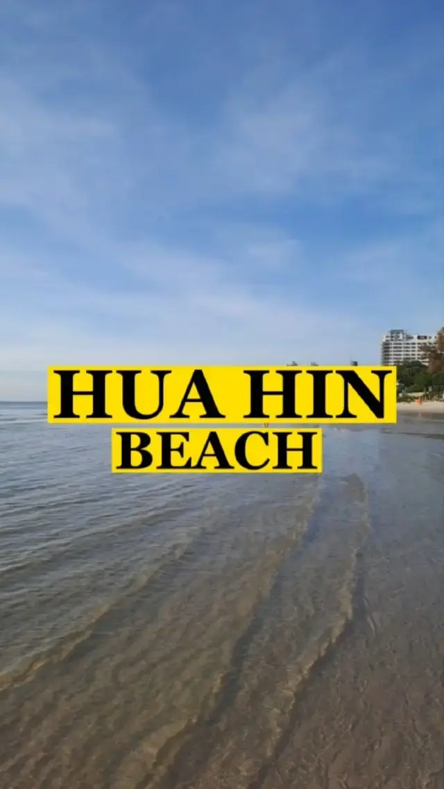 LET' EXPLORE : HUA HIN BEACH