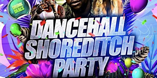 Dancehall Shoreditch Party | The Lighthouse Bar and Club