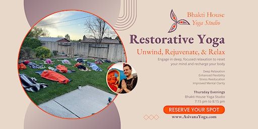 Restorative Yoga for Deep Relaxation | Bhakti House Yoga Studio