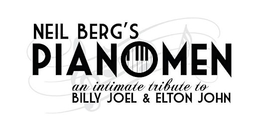 Neil Berg's PIANOMEN III - A tribute to Billy Joel and Elton John | Community Church of Glen Rock - Fellowship Hall