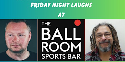 Front Tier Comedy: Friday Night Laughs December edition with Bruce Fummey | The Ball Room Sports Bar (Perth) - Pool, Snooker & Darts Hall