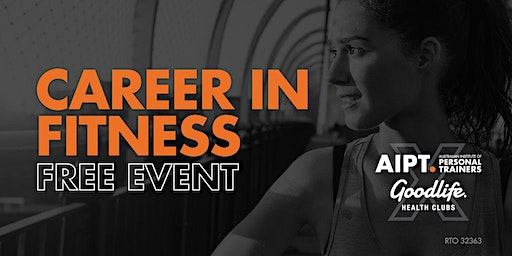 Join AIPT & Goodlife Burleigh Waters for a Career in Fitness Session | Goodlife Health Clubs Burleigh Waters