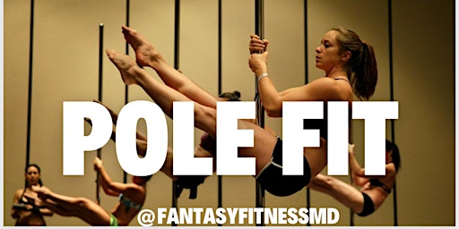 Pole Fit (Saturdays & Sundays) | Fantasy Fitness