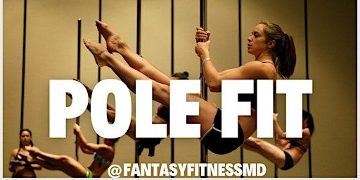 Pole Fit (Saturdays & Sundays) | Fantasy Fitness