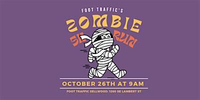 5K Zombie Run at Foot Traffic Sellwood | Foot Traffic Sellwood