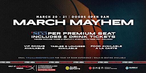 March Mayhem Watch Party at HyperX Arena | HyperX Arena Las Vegas