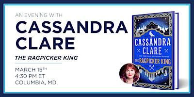 An Evening with Cassandra Clare | 10300 Little Patuxent Pkwy space 2926