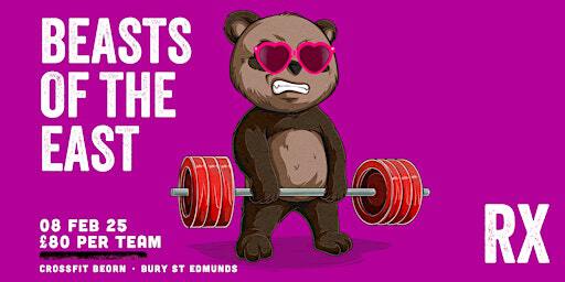 Beasts of The East Winter 25 | CrossFit Beorn, Etna Road, Bury Saint Edmunds, UK