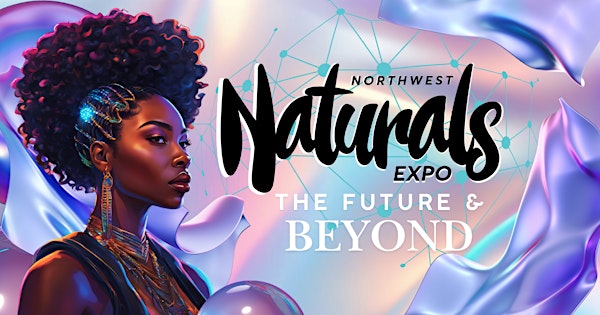 Northwest Naturals Expo | Hotel 116, a Coast Hotel
