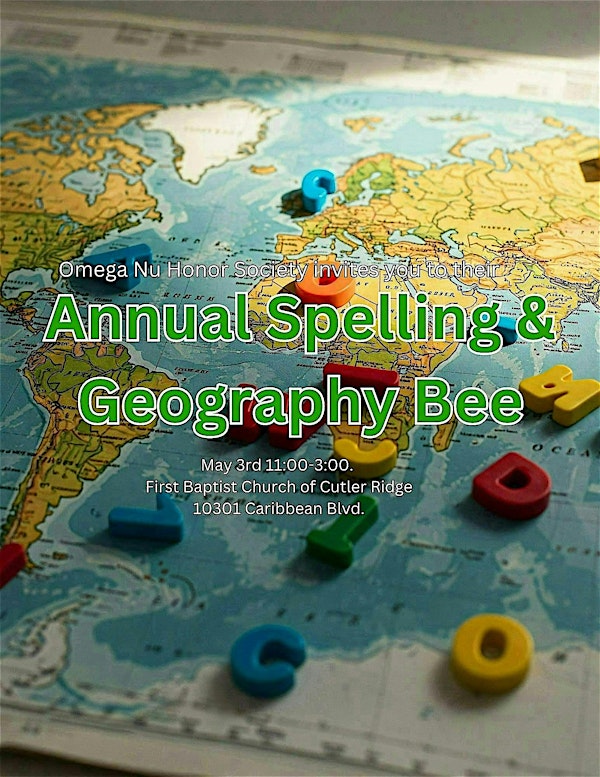 Annual Omega Nu Spelling & Geography Bee | First Baptist Church of Cutler Ridge