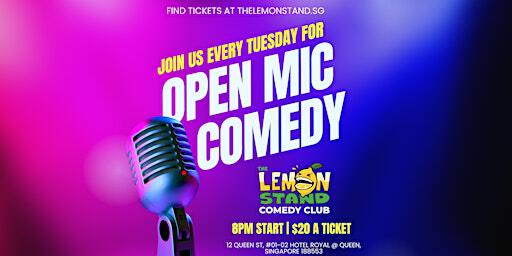 Open Mic Comedy Tuesdays | The Lemon Stand