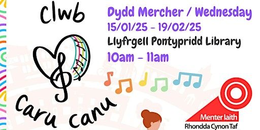 Clwb Caru Canu | Llyfrgell Pontypridd Library