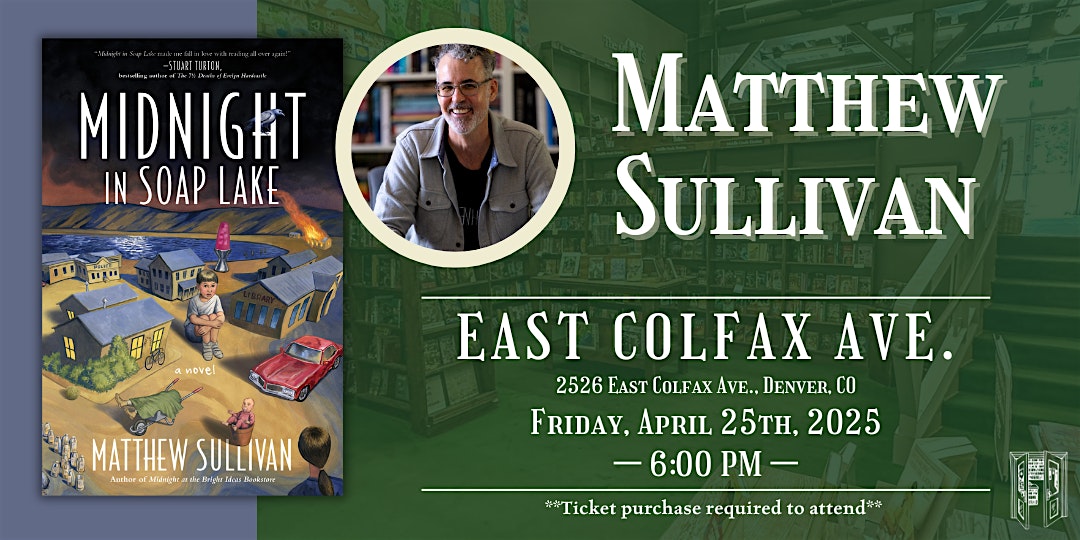 Matthew Sullivan Live at Tattered Cover Colfax | Tattered Cover Colfax