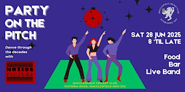Party on the Pitch | Macclesfield Cricket Club