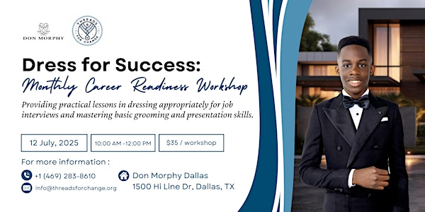 Dress for Success: Monthly Career Readiness Workshop | Don Morphy
