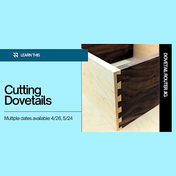 Cutting Dovetails | Rockler Woodworking and Hardware - Rocklin