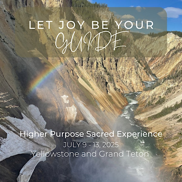 LET JOY BE YOUR GUIDE | Wyoming