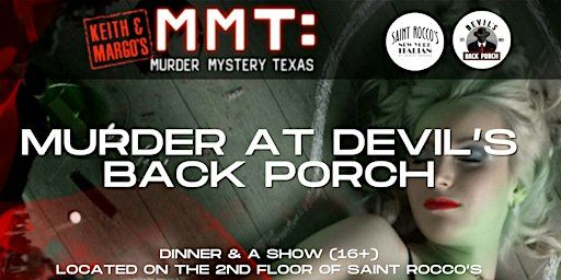 Keith and Margo's MURDER IN DEVIL'S BACK PORCH at Saint Rocco's | Saint Rocco's New York Italian
